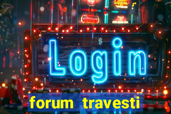 forum travesti porto alegre